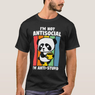Camiseta No soy antisocial Soy un animal antiestúpido de Pa