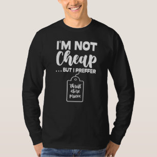 Camiseta No soy barato, pero prefiero la negociación de la 