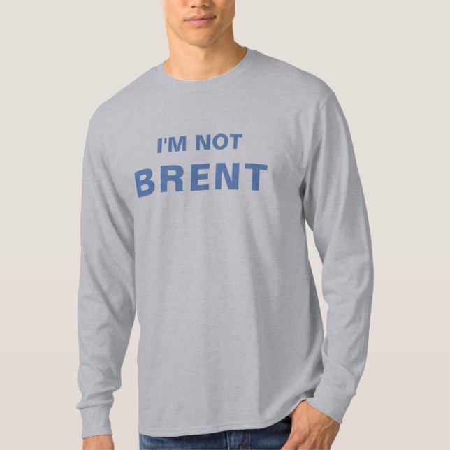 Camiseta No soy Brent (Anverso)