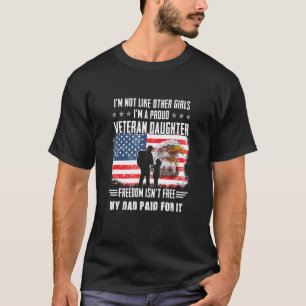 Camiseta No Soy Como Otras Chicas Soy Una Orgullosa Hija Ve