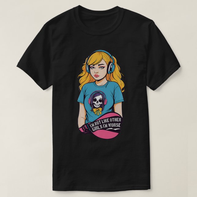 Camiseta No soy como otros chicas. (Diseño del anverso)