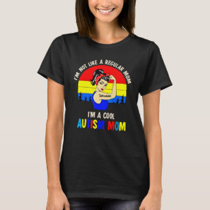 Camiseta No soy como una mamá común y corriente Soy una mad