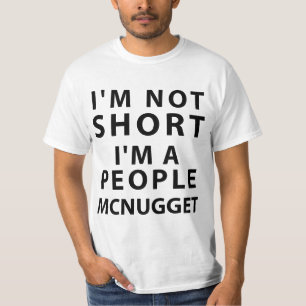 Camiseta No soy corto yo soy una gente Mcnugget