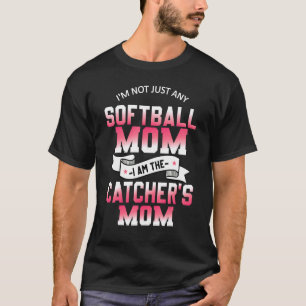 Camiseta No soy cualquier mamá de Softball, soy la madre de