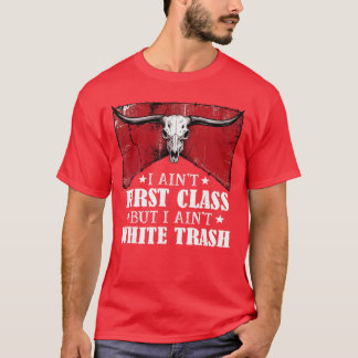 Camiseta No soy de primera clase pero no soy Whiterash Vint