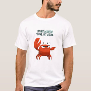 Camiseta No Soy Defensivo, Estás Simplemente Equivocado Can