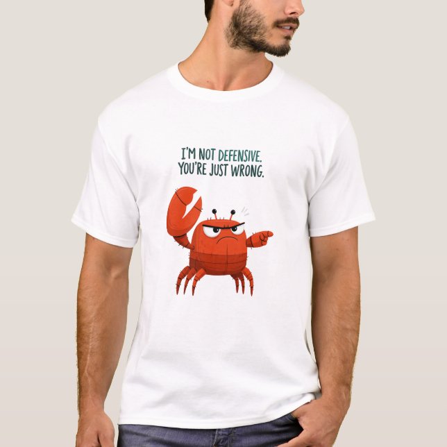 Camiseta No Soy Defensivo, Estás Simplemente Equivocado Can (Anverso)