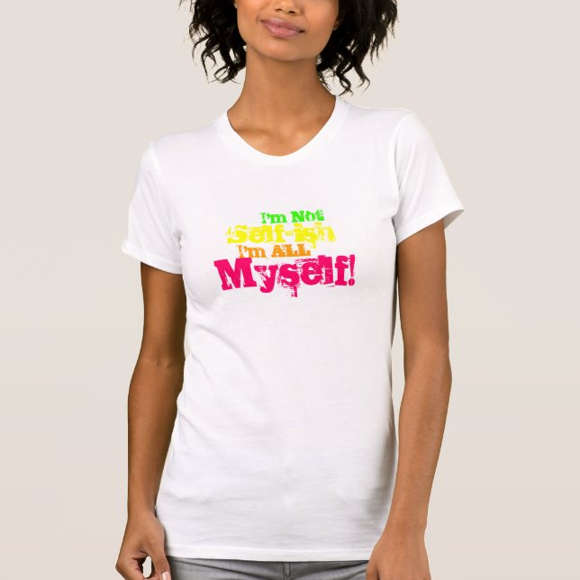 Camiseta No soy egoísta (Anverso)