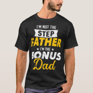 Camiseta No soy el padrastro soy el bono papá Pullover