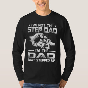 Camiseta No soy el padrastro, soy el papá que se acercó