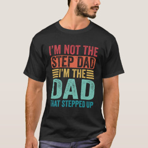 Camiseta No soy el paso papá, soy el papá que subió.
