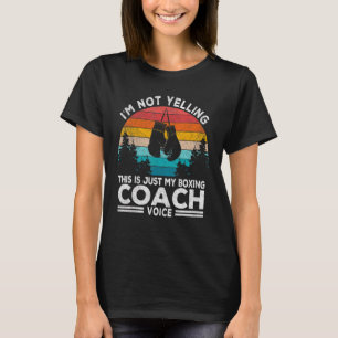 Camiseta No soy entrenador de boxeo en boxeo de gritos