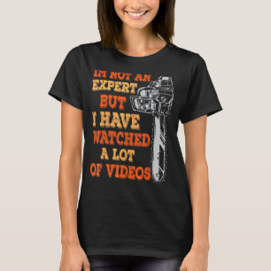 Camiseta No soy experto pero he visto muchos videos