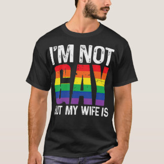 Camiseta No soy gay, pero mi esposa es gracioso arcoiris LG