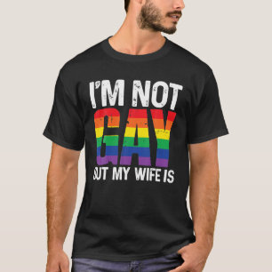 Camiseta No soy gay pero mi esposa es un arcoiris LGBT grac