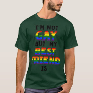 Camiseta No soy gay, pero mi mejor amigo es