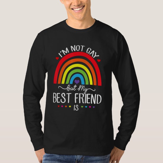 Camiseta No soy gay, pero mi mejor amigo es lesbiana LGBT (Anverso)