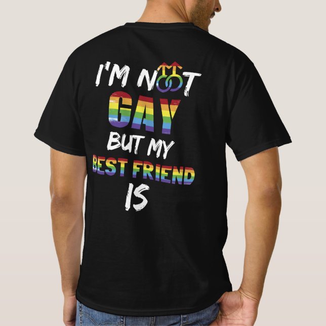 Camiseta No soy gay pero mi mejor amigo es LGBT (Reverso)