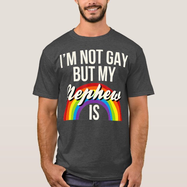 Camiseta No Soy Gay Pero Mi Sobrino Es Igualdad De Género G (Anverso)