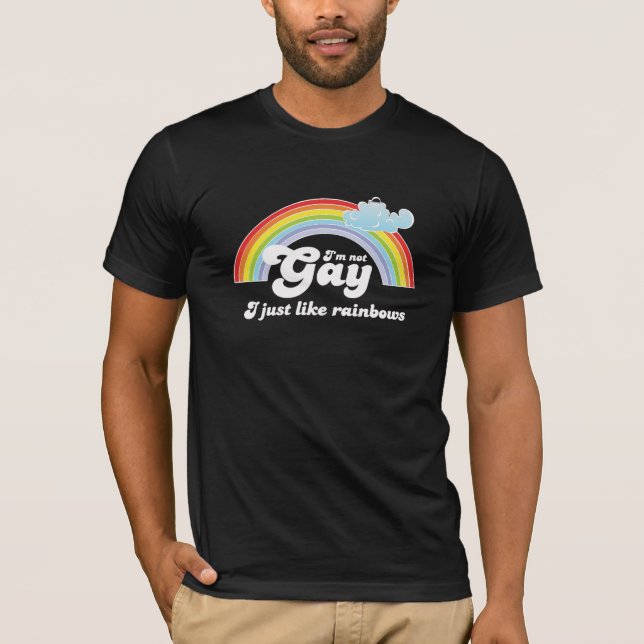 CAMISETA NO SOY GAY, SIMPLEMENTE ME GUSTAN LOS ARCOÍRIS (Anverso)