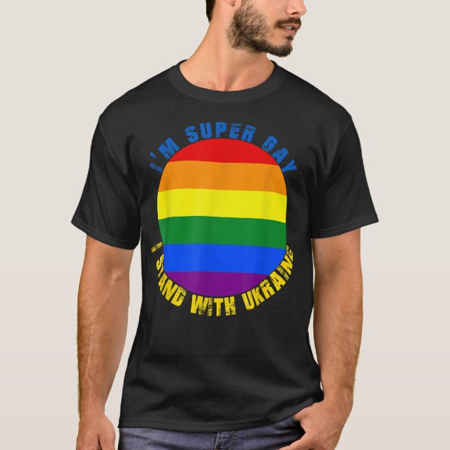 Camiseta No soy gay, soy super gay, estoy con Ucrania lgb (Anverso)