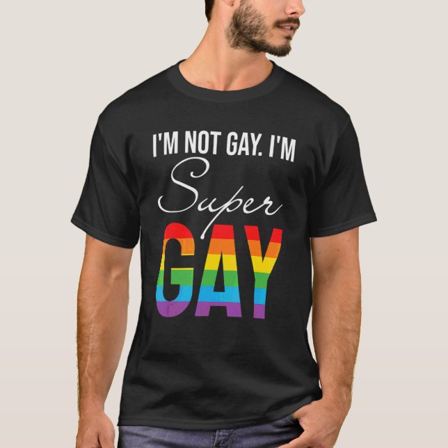Camiseta No Soy Gay, Súper Orgullo Gay Lgbt (Anverso)