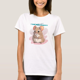 Camiseta No Soy Gracioso, Solo Estoy Fluffy