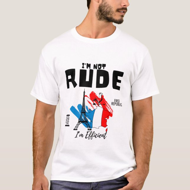 Camiseta No soy grosera, soy eficiente (Anverso)