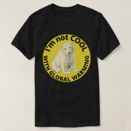 Camiseta NO SOY GUAY CON CALENTAMIENTO GLOBAL, salve el pla