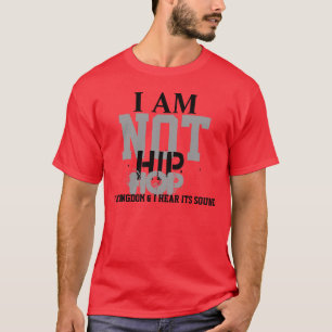 Camiseta No soy Hip Hop nuevo Edtion
