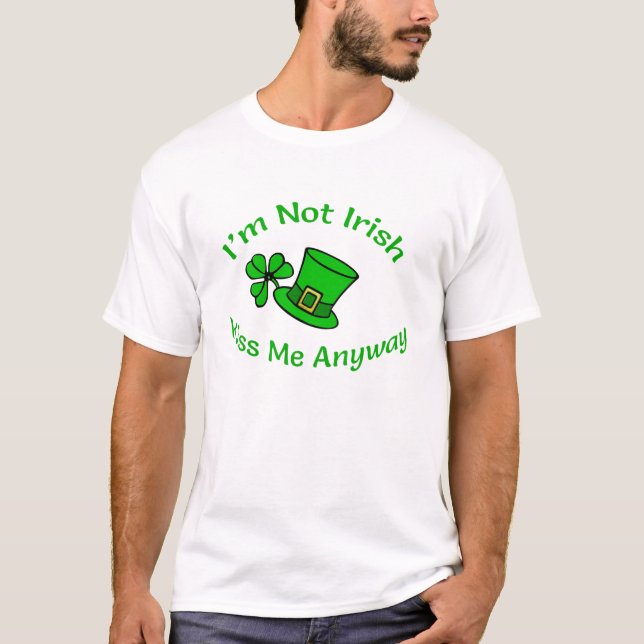 Camiseta No soy irlandés besarme de todos modos (Anverso)