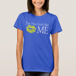 Camiseta No soy irlandés, pero......