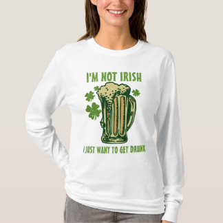 Camiseta ¡No soy irlandés yo apenas quiero conseguir