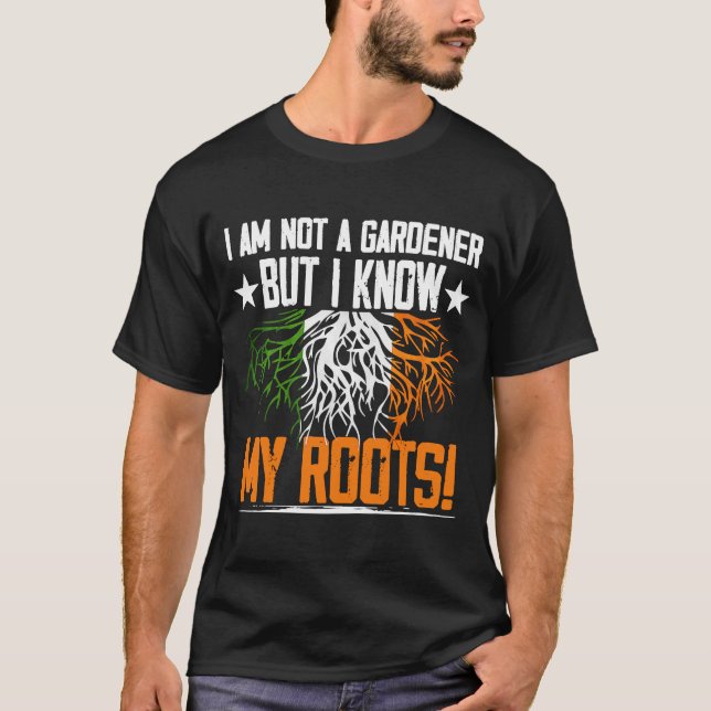 Camiseta no soy jardinero pero conozco mis raíces irlandesa (Anverso)