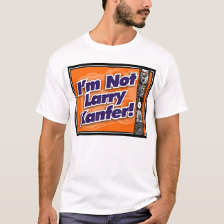 Camiseta No soy Larry Kanfer 2005 #2
