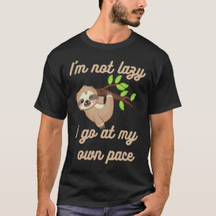 Camiseta No Soy Lazy Sloth Colgando Fuera