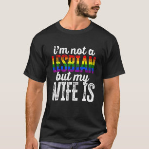 Camiseta No soy lesbiana pero mi esposa es arcoiris lgbt