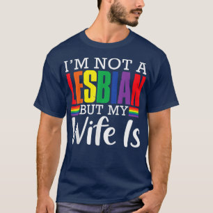 Camiseta No soy lesbiana pero mi esposa es divertida LGBT R
