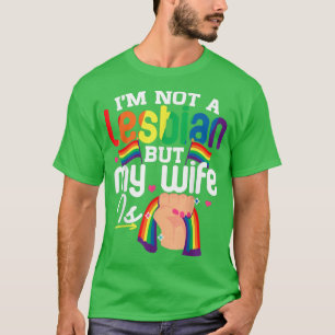 Camiseta No soy lesbiana pero mi esposa es divertida LGBT R