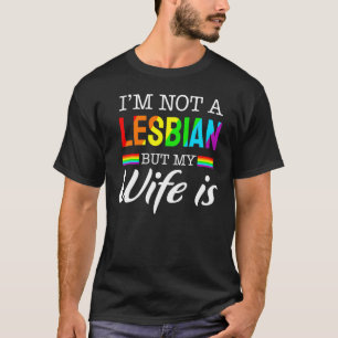 Camiseta No soy lesbiana pero mi esposa es lgbt arcoiris