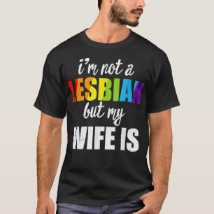 Camiseta No Soy Lesbiana Pero Mi Mujer Es Una Boda Arcoiris