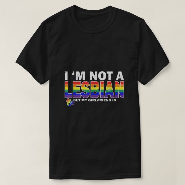 Camiseta No soy lesbiana pero mi novia está orgullosa de la (Diseño del anverso)