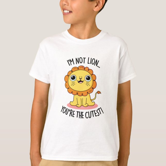 Camiseta No soy Lion, eres el más divertido y gracioso león (Anverso)
