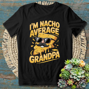 Camiseta No soy Nacho Abuelo Promedio Abuelo Divertido Chis