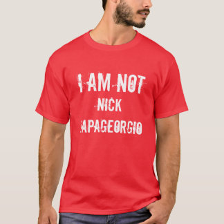 Camiseta No soy, Nick Papageorgio