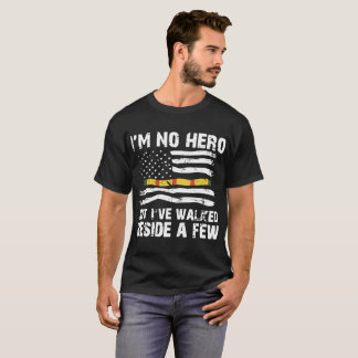 Camiseta No soy ningún héroe pero Ive caminó al lado de