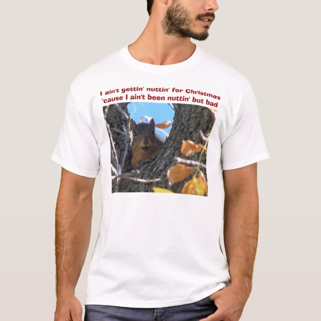 Camiseta No soy nuttin del getting para el navidad (Anverso)