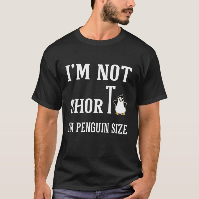Camiseta No Soy Pequeño En El Tamaño De Pingüino Pingüinos  (Anverso)