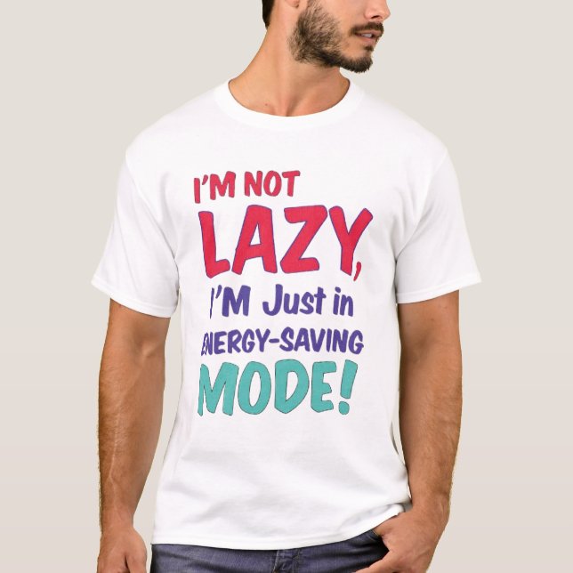 Camiseta No soy perezoso (Anverso)