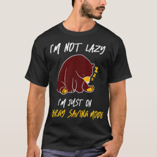 Camiseta No Soy Perezoso En El Modo De Ahorro De Energía